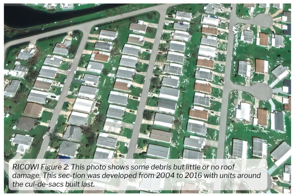 RICOWI Figure 2: This photo shows some debris but little or no roof damage. This sec-tion was developed from 2004 to 2016 with units around the cul-de-sacs built last.