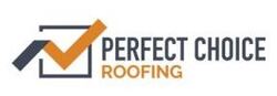 Perfect Choice Roofing